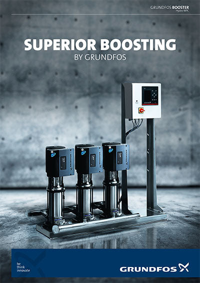 SUPERIOR BOOSTING GRUNDFOS